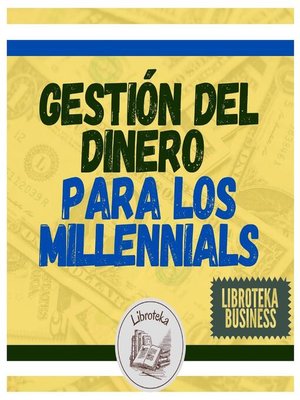 cover image of Gestión Del Dinero Para Los MILLENNIALS